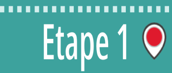 Premiere étape